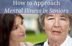 How to Approach Mental Illness in Seniors